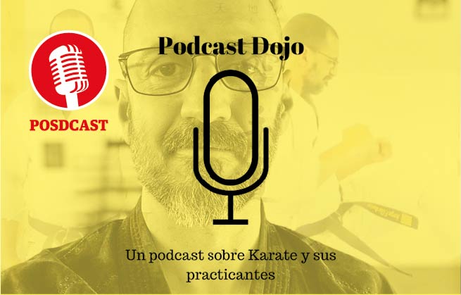 Podcast Dojo: Así entrenaban los maestros